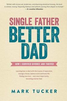 Single Father better dad