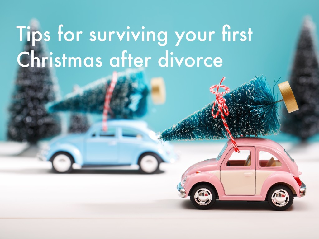 Tips for surviving your first Christmas after Divorce