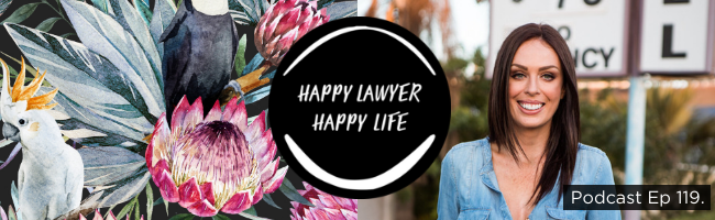 Episode 119 – When sometimes happiness is leaving the law with (former) lawyer Stevie Dillon