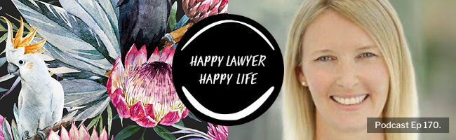 Episode 170 – From the biggest of Big Law to having babies in taxis with lawyer Bronwyn Eynon-Lewis